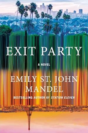 Okładka: Exit Party — Emily St. John Mandel