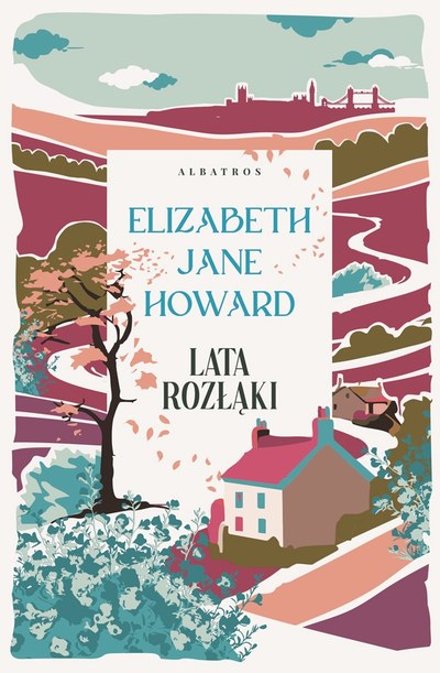 Okładka: Lata rozłąki — Elizabeth Jane Howard