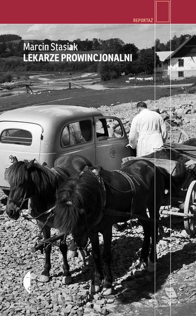 Okładka: Lekarze prowincjonalni — Marcin Stasiak