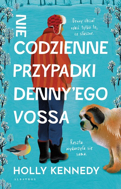 Okładka: Niecodzienne przypadki Denny’ego Vossa — Holly Kennedy