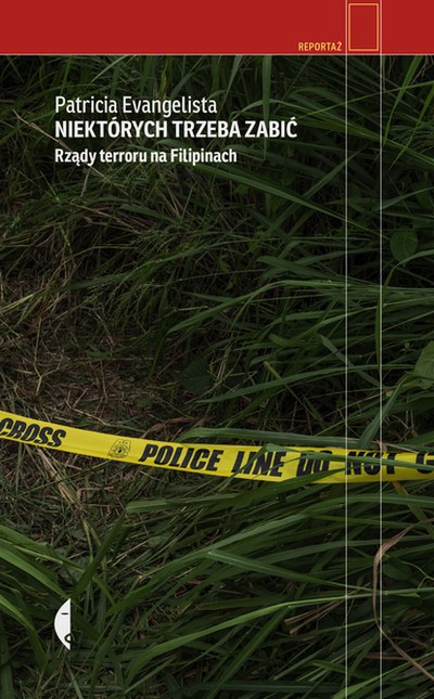 Okładka: Niektórych trzeba zabić — Patricia Evangelista
