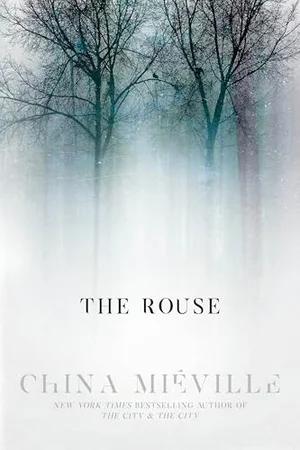 Okładka: The Rouse — China Miéville